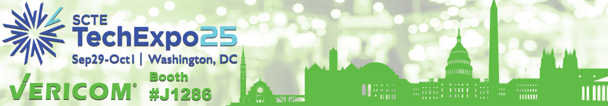 SCTE TechExpo25 – Join Vericom at Booth #J1286 in Washington, DC