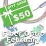 Fiber Optic February Promotion