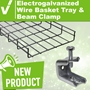 New Arrivals: Electrogalvanized Tray & Beam Clamp